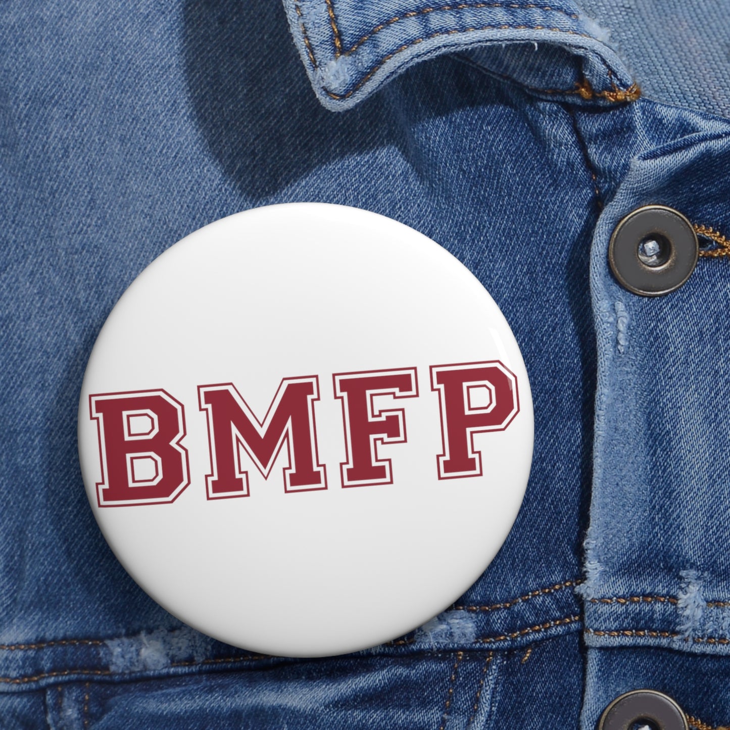 "BMFP" Button (White)