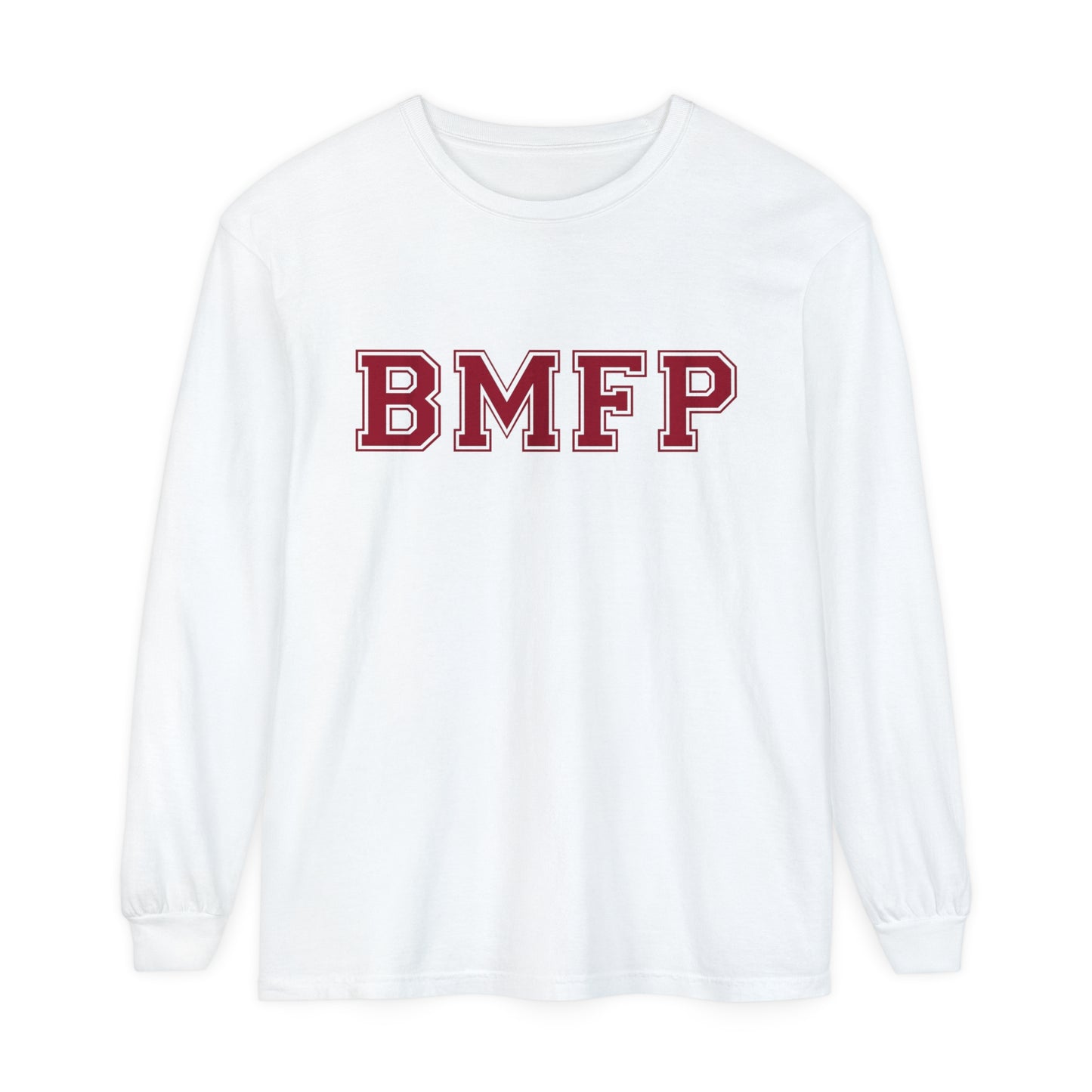 The Original "BMFP" Long Sleeve T